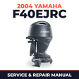 2004 Yamaha F40EJRC 4 stroke Service and Repair Manual