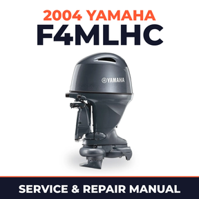 2004 Yamaha F4MLHC 4 stroke Service and Repair Manual