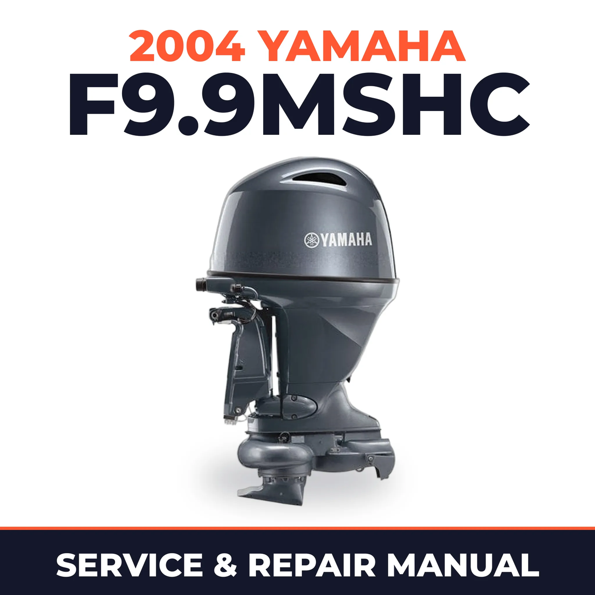 2004 Yamaha F9.9MSHC 4 stroke Service and Repair Manual