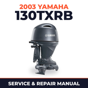 2003 Yamaha 130TXRB 2 stroke Service and Repair Manual