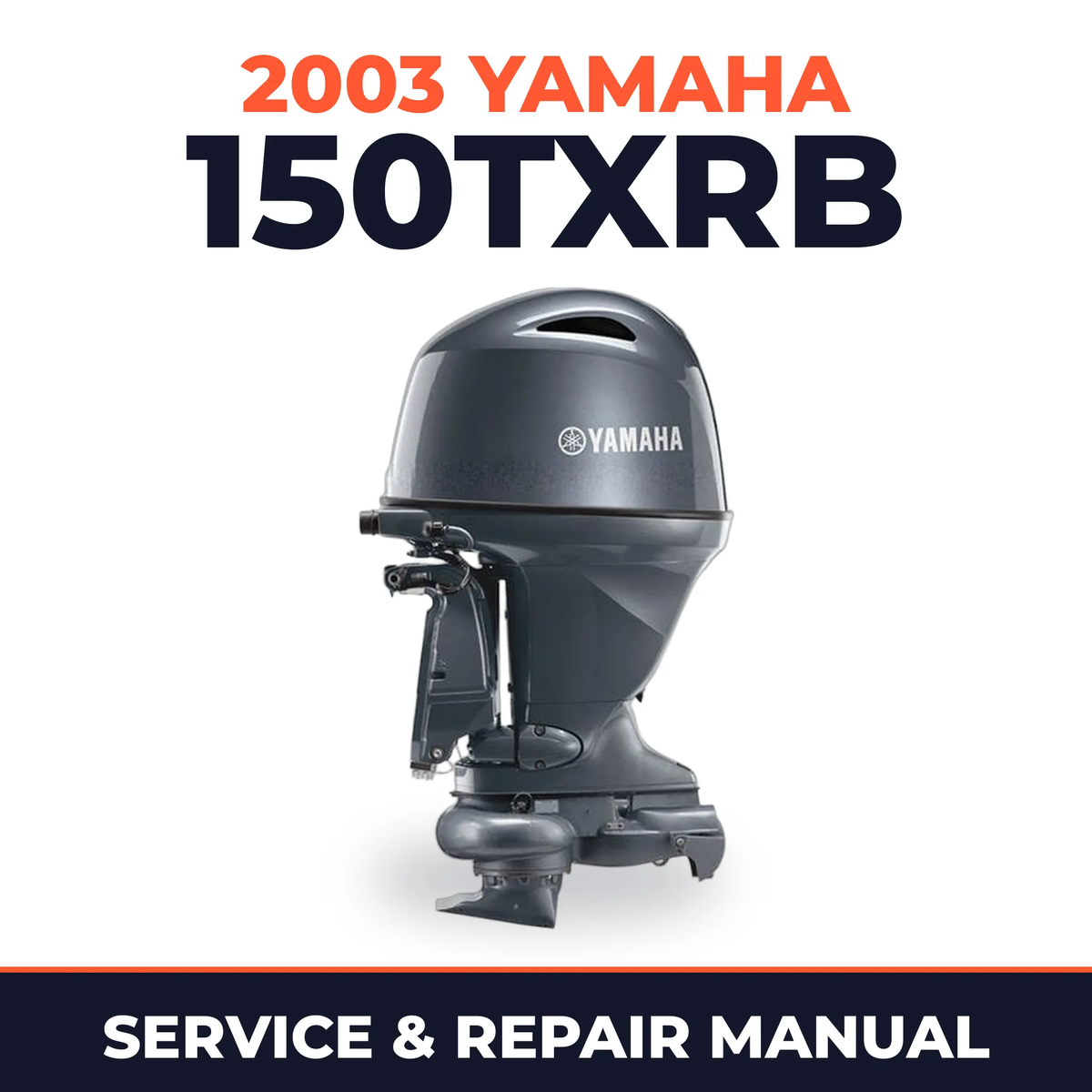 2003 Yamaha 150TXRB 2 stroke Service and Repair Manual
