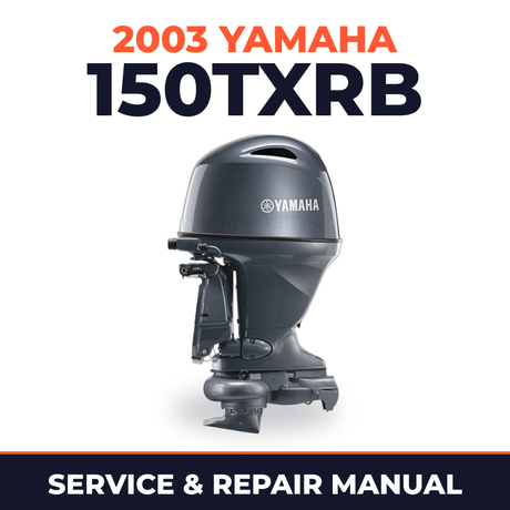 2003 Yamaha 150TXRB 2 stroke Service and Repair Manual
