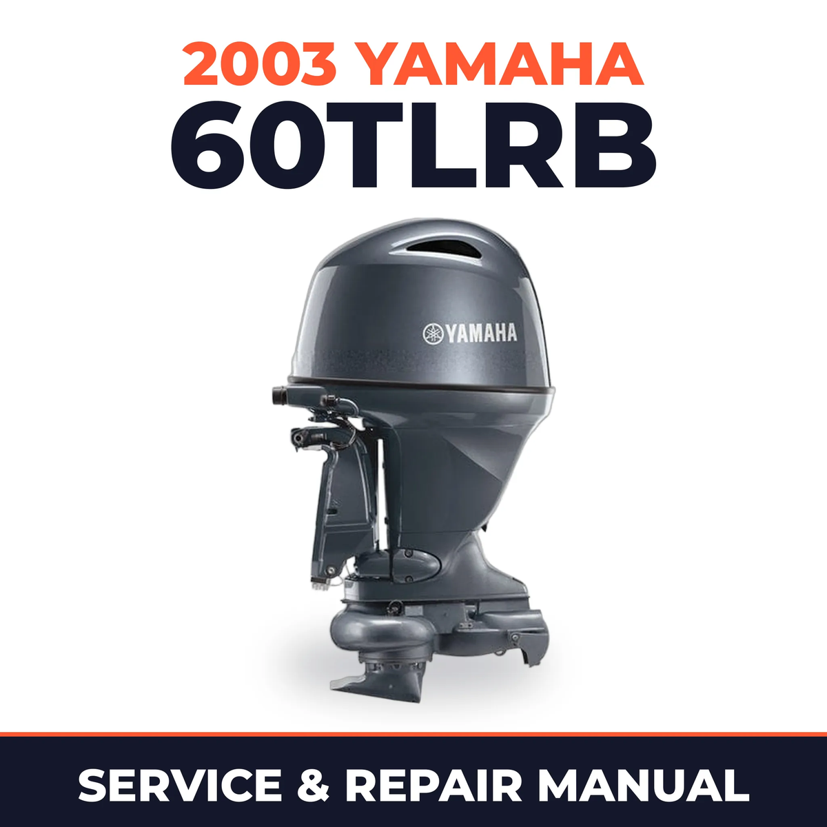 2003 Yamaha 60TLRB 2 stroke Service and Repair Manual