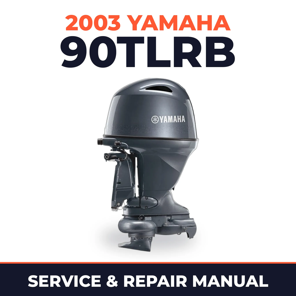 2003 Yamaha 90TLRB 2 stroke Service and Repair Manual