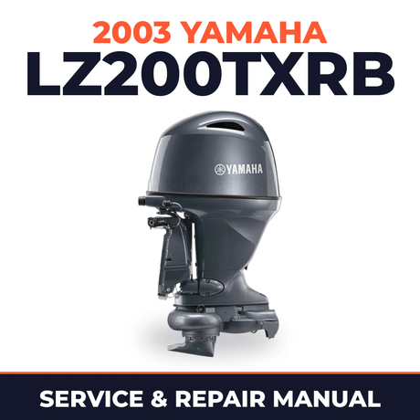 2003 Yamaha LZ200TXRB 2 stroke Service and Repair Manual