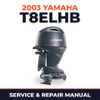 2003 Yamaha T8ELHB 2 stroke Service and Repair Manual
