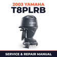 2003 Yamaha T8PLRB 2 stroke Service and Repair Manual