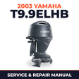 2003 Yamaha T9.9ELHB 2 stroke Service and Repair Manual