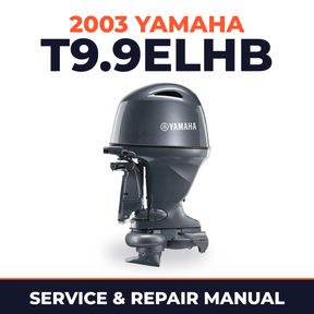 2003 Yamaha T9.9ELHB 2 stroke Service and Repair Manual