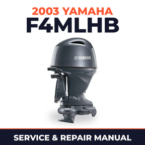 2003 Yamaha F4MLHB 4 stroke Service and Repair Manual