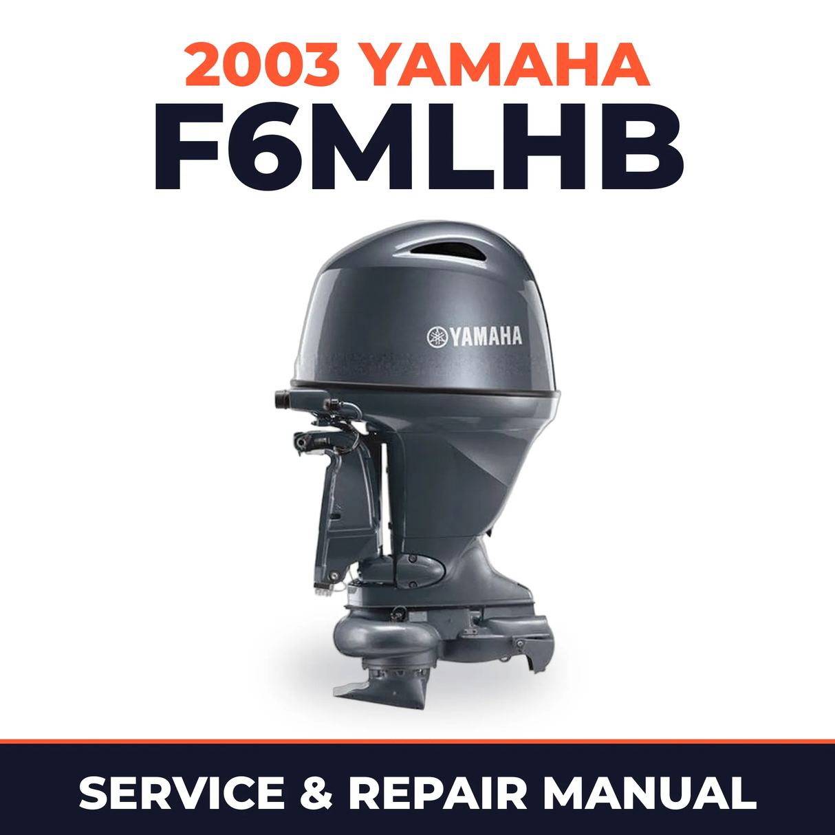 2003 Yamaha F6MLHB 4 stroke Service and Repair Manual