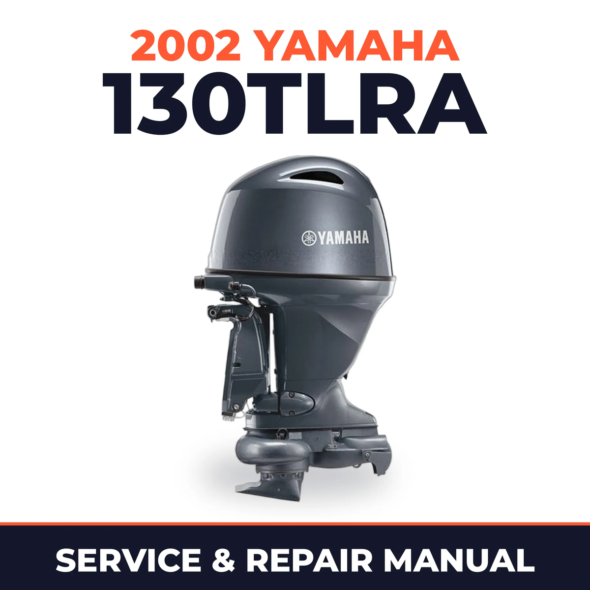 2002 Yamaha 130TLRA 2 stroke Service and Repair Manual