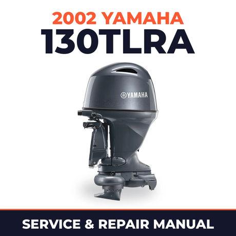 2002 Yamaha 130TLRA 2 stroke Service and Repair Manual