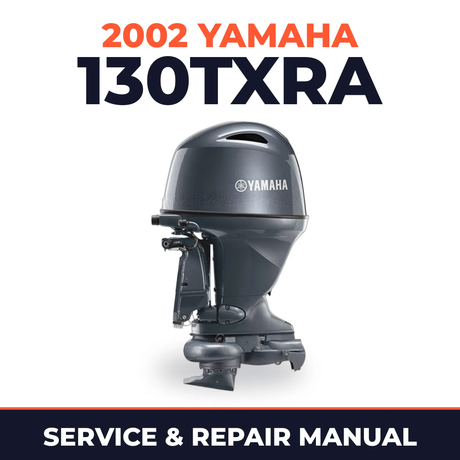 2002 Yamaha 130TXRA 2 stroke Service and Repair Manual