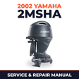 2002 Yamaha 2MSHA 2 stroke Service and Repair Manual
