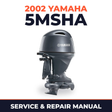 2002 Yamaha 5MSHA 2 stroke Service and Repair Manual