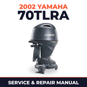 2002 Yamaha 70TLRA 2 stroke Service and Repair Manual