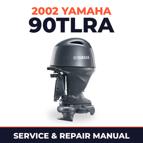 2002 Yamaha 90TLRA 2 stroke Service and Repair Manual