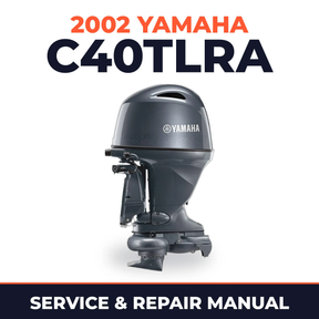 2002 Yamaha C40TLRA 2 stroke Service and Repair Manual