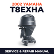 2002 Yamaha T8EXHA 2 stroke Service and Repair Manual