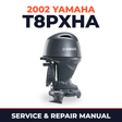 2002 Yamaha T8PXHA 2 stroke Service and Repair Manual