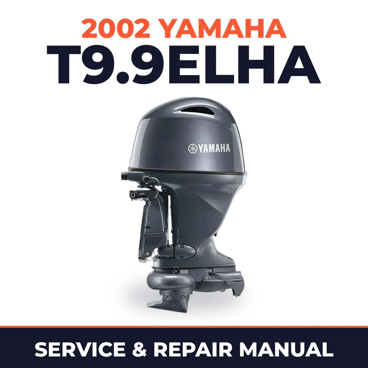 2002 Yamaha T9.9ELHA 2 stroke Service and Repair Manual