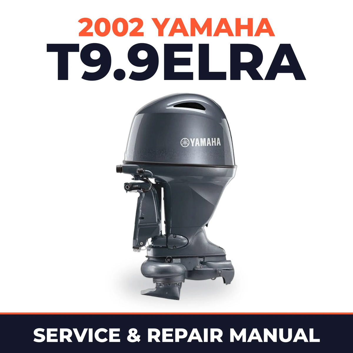 2002 Yamaha T9.9ELRA 2 stroke Service and Repair Manual