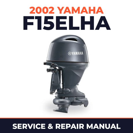 2002 Yamaha F15ELHA 4 stroke Service and Repair Manual