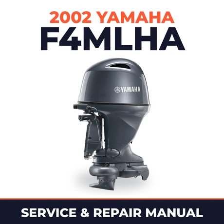 2002 Yamaha F4MLHA 4 stroke Service and Repair Manual