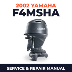 2002 Yamaha F4MSHA 4 stroke Service and Repair Manual