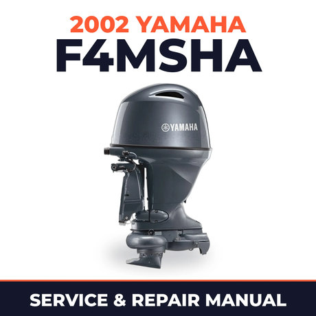 2002 Yamaha F4MSHA 4 stroke Service and Repair Manual
