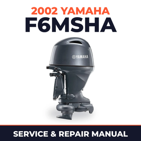 2002 Yamaha F6MSHA 4 stroke Service and Repair Manual