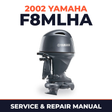 2002 Yamaha F8MLHA 4 stroke Service and Repair Manual