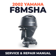 2002 Yamaha F8MSHA 4 stroke Service and Repair Manual