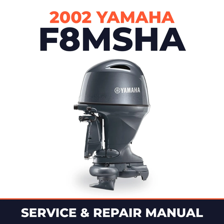 2002 Yamaha F8MSHA 4 stroke Service and Repair Manual