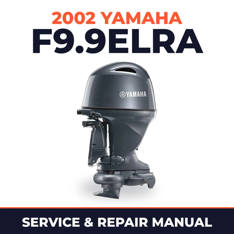2002 Yamaha F9.9ELRA 4 stroke Service and Repair Manual