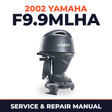 2002 Yamaha F9.9MLHA 4 stroke Service and Repair Manual