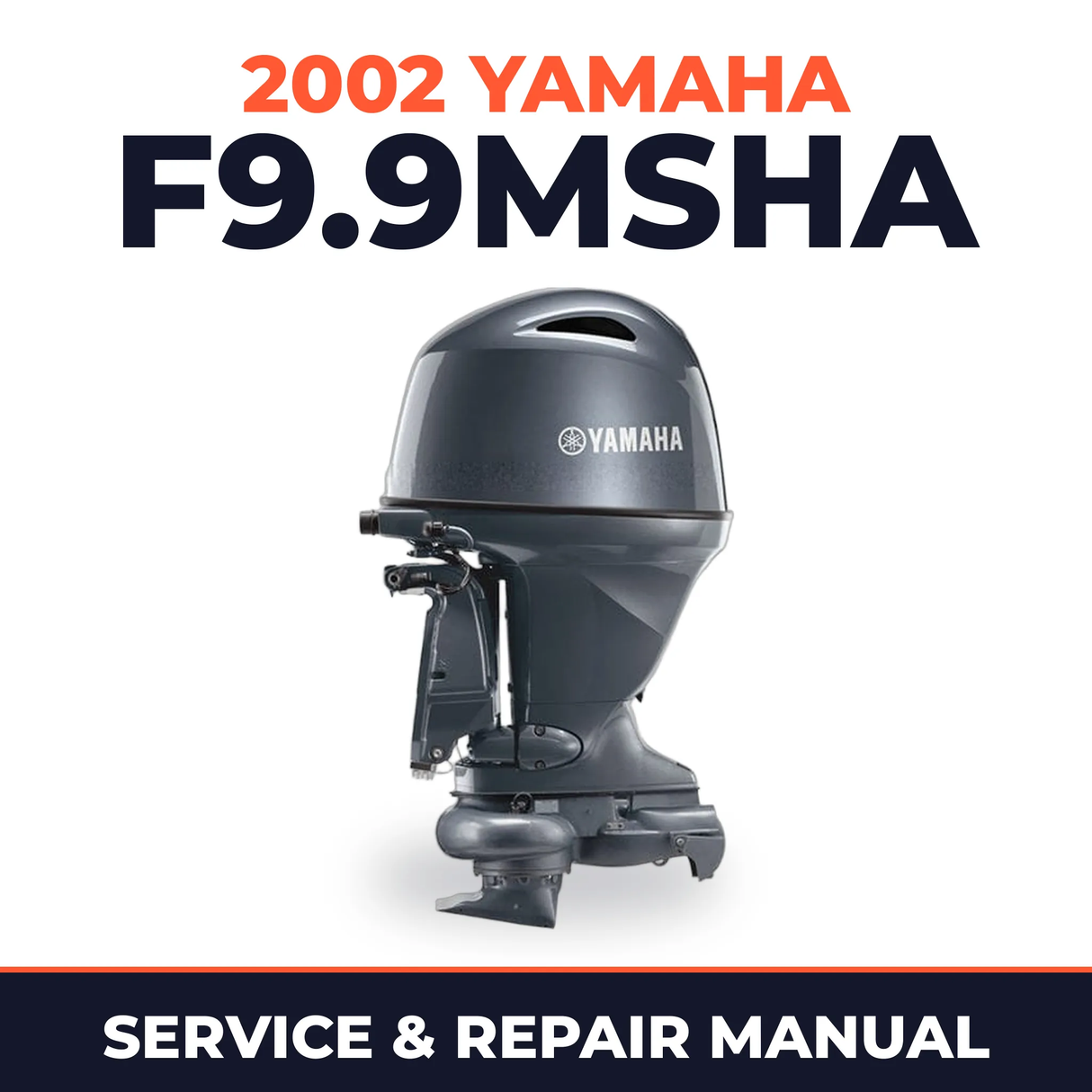 2002 Yamaha F9.9MSHA 4 stroke Service and Repair Manual