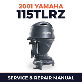 2001 Yamaha 115TLRZ 2 stroke Service and Repair Manual