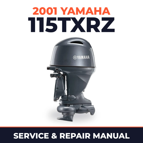 2001 Yamaha 115TXRZ 2 stroke Service and Repair Manual