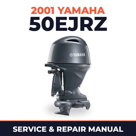 2001 Yamaha 50EJRZ 2 stroke Service and Repair Manual