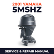 2001 Yamaha 5MSHZ 2 stroke Service and Repair Manual