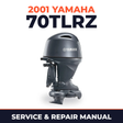 2001 Yamaha 70TLRZ 2 stroke Service and Repair Manual
