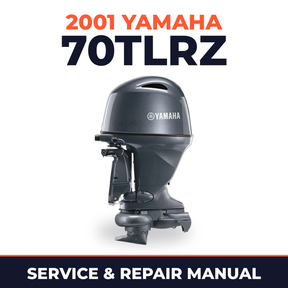 2001 Yamaha 70TLRZ 2 stroke Service and Repair Manual