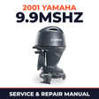 2001 Yamaha 9.9MSHZ 2 stroke Service and Repair Manual