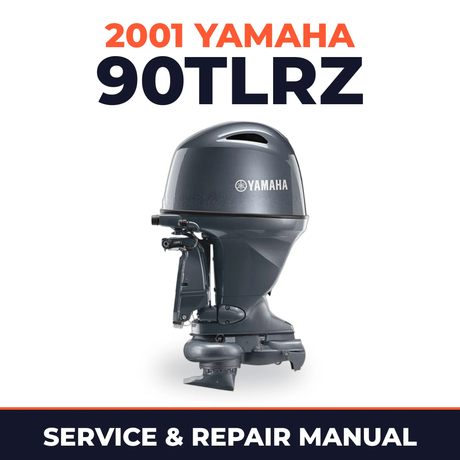 2001 Yamaha 90TLRZ 2 stroke Service and Repair Manual