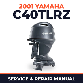 2001 Yamaha C40TLRZ 2 stroke Service and Repair Manual