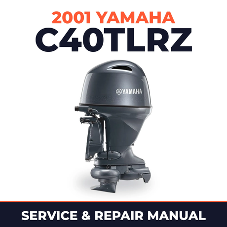 2001 Yamaha C40TLRZ 2 stroke Service and Repair Manual
