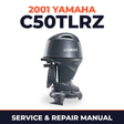2001 Yamaha C50TLRZ 2 stroke Service and Repair Manual