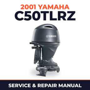 2001 Yamaha C50TLRZ 2 stroke Service and Repair Manual
